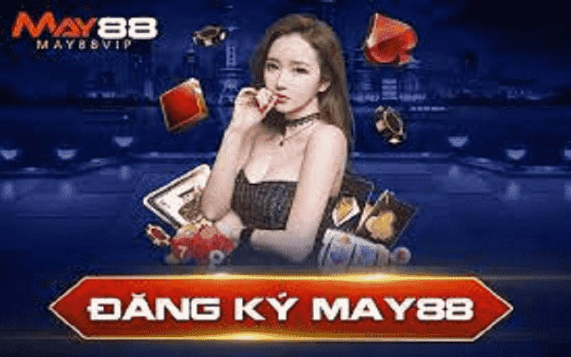 hướng dẫn đăng ký may88