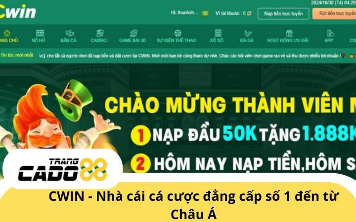 CWIN - Thương hiệu nhà cái cá cược đẳng cấp đến từ Châu Á